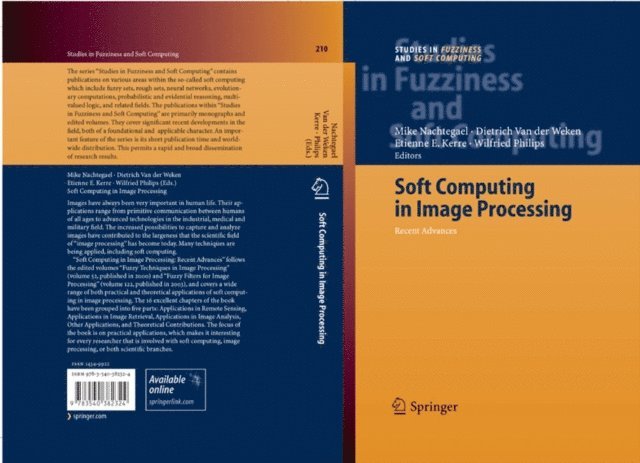 Wilfried Philips, Etienne E. Kerre, Dietrich van der Weken, Mike Nachtegael - Soft Computing in Image Processing, E-bok