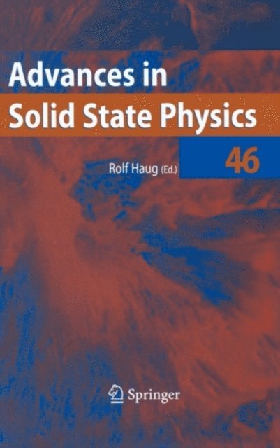 Rolf Haug - Advances in Solid State Physics 46, E-bok