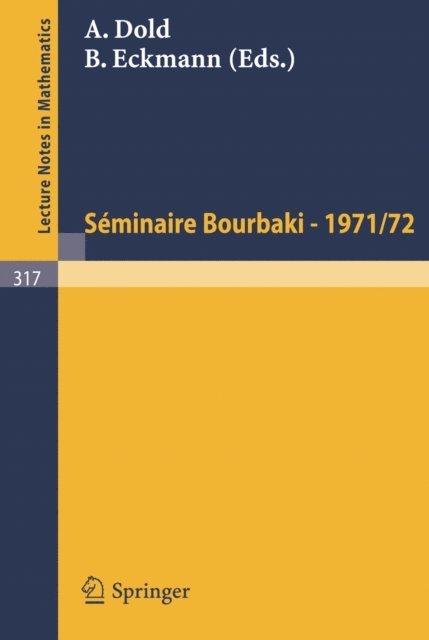 N. Bourbaki - Séminaire Bourbaki, E-bok