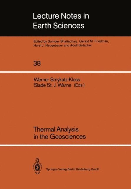 Slade S.J. Warne, Werner Smykatz-Kloss - Thermal Analysis in the Geosciences, E-bok