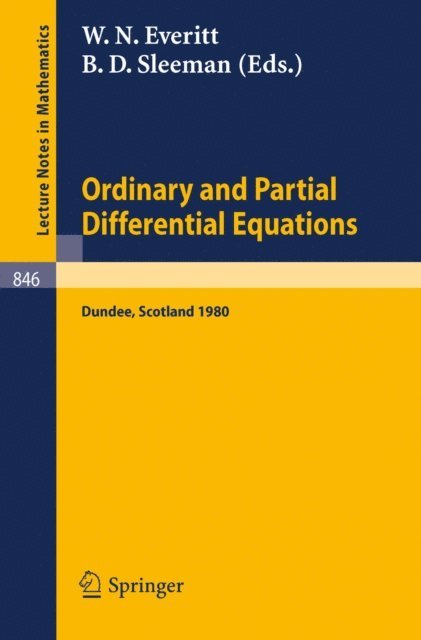 B. D. Sleeman, W. N. Everitt - Ordinary and Partial Differential Equations, E-bok