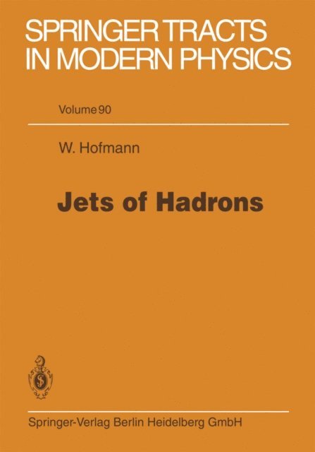 Werner Hofmann - Jets of Hadrons, E-bok