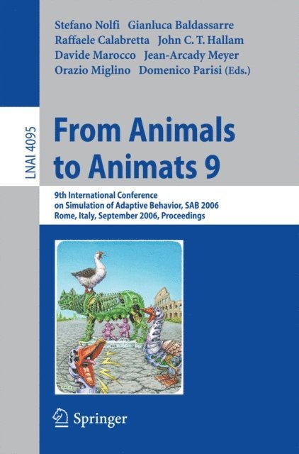 Domenico Parisi, Jean-Arcady Meyer, Orazio Miglino, Davide Marocco, John Hallam, Raffaele Calabretta, Gianluca Baldassare, Stefano Nolfi - From Animals to Animats 9, E-bok