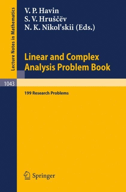 V. I. Vasyunin, N. K. Nikol'skii, S. V. Hruscev, V. P. Havin - Linear und Complex Analysis Problem Book, E-bok