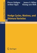 Hodge Cycles, Motives, and Shimura Varieties