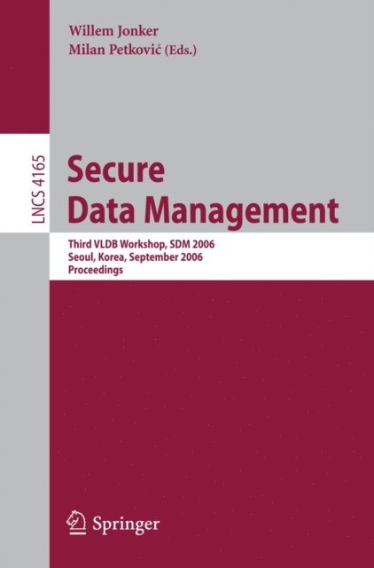 Milan Petkovic, Willem Jonker - Secure Data Management, E-bok