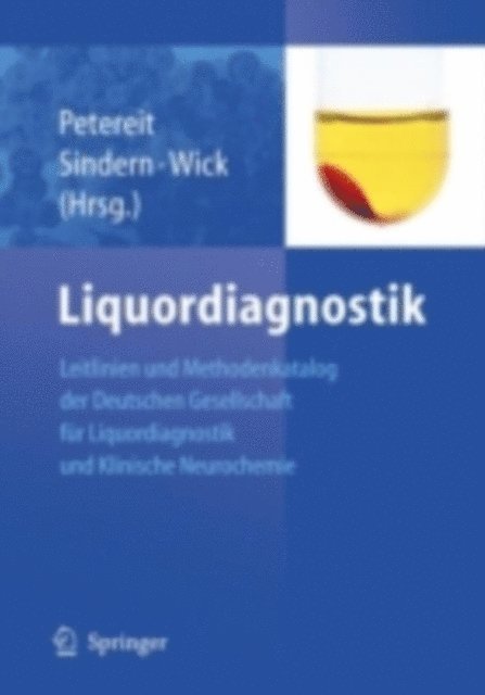 Manfred Wick, Eckhart Sindern, Hela-Felicitas Petereit - Liquordiagnostik, E-bok