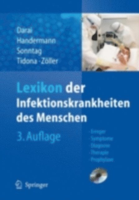Lothar Zoller, Christian Tidona, Hans-Gunther Sonntag, Michaela Handermann, Gholamreza Darai - Lexikon der Infektionskrankheiten des Menschen, E-bok
