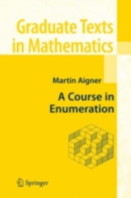 Martin Aigner - Course in Enumeration, E-bok