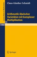 Arithmetik Abelscher Varietÿten mit komplexer Multiplikation