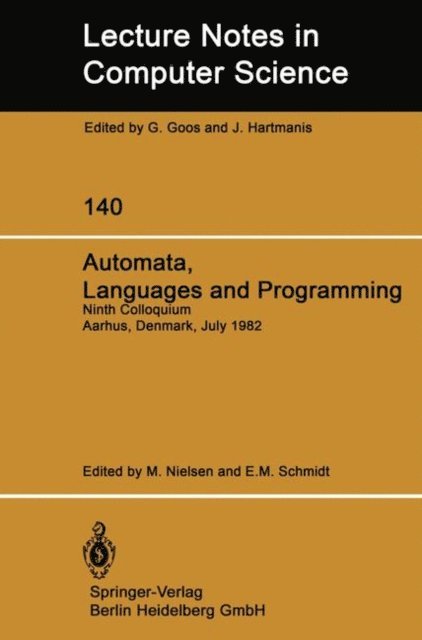 E. M. Schmidt, M. Nielsen - Automata, Languages and Programming, E-bok