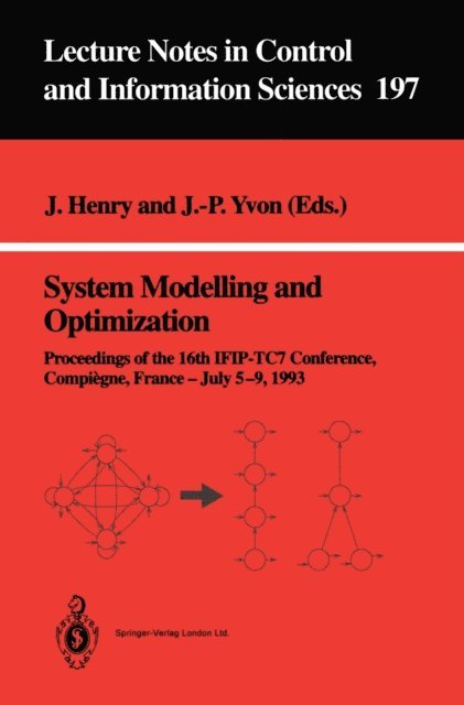 Jean-Pierre Yvon, Jacques Henry - System Modelling and Optimization, E-bok