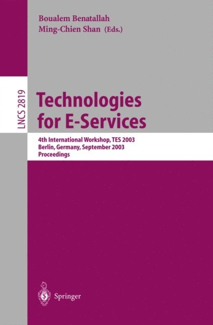 Min-Chien Shan, Boualem Benatallah - Technologies for E-Services, E-bok