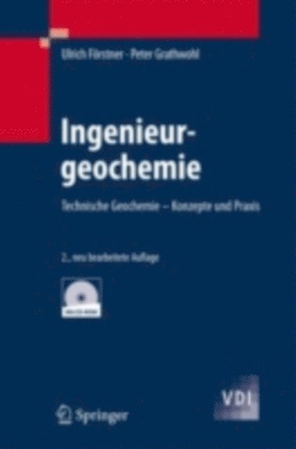 Peter Grathwohl, Ulrich Forstner - Ingenieurgeochemie, E-bok