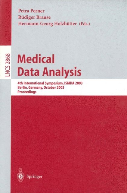 Hermann-Georg Holzhutter, Rudiger Brause, Petra Perner - Medical Data Analysis, E-bok
