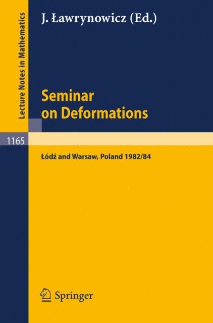 Julian Lawrynowicz - Seminar on Deformations, E-bok. Tillgänglighet: Lägg i varukorg