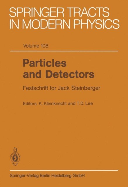 T.D. Lee, Konrad Kleinknecht - Particles and Detectors, E-bok