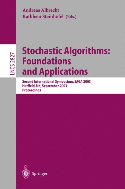 Kathleen Steinhofel, Andreas Albrecht - Stochastic Algorithms: Foundations and Applications, E-bok