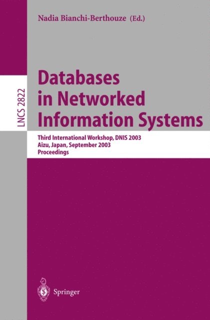 Nadia Bianchi-Berthouze - Databases in Networked Information Systems, E-bok