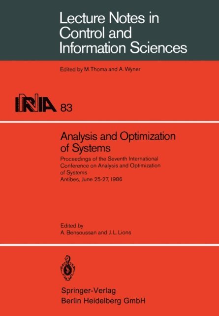 J.L. Lions, A. Bensoussan - Analysis and Optimization of Systems, E-bok