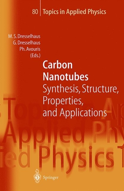 Phaedon Avouris, Gene Dresselhaus, Mildred S. Dresselhaus - Carbon Nanotubes, E-bok