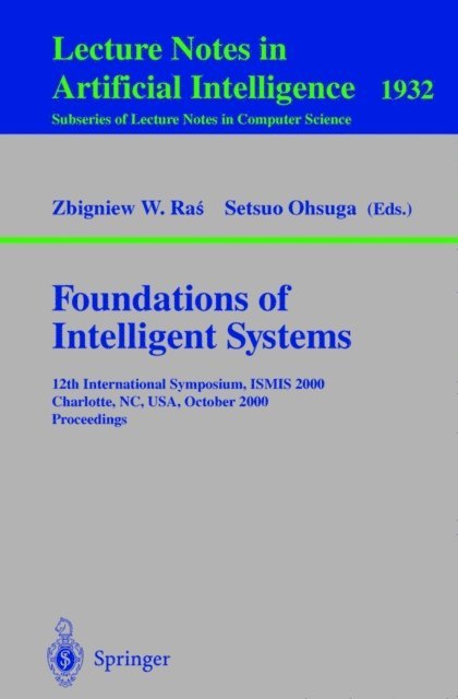 Setsuo Ohsuga, Zbigniew W. Ras - Foundations of Intelligent Systems, E-bok