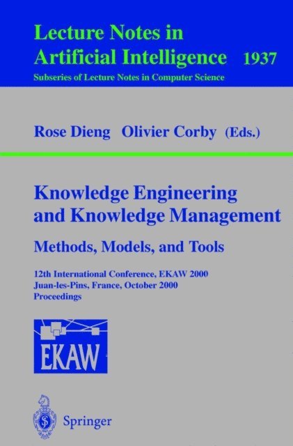 Olivier Corby, Rose Dieng - Knowledge Engineering and Knowledge Management. Methods, Models, and Tools, E-bok
