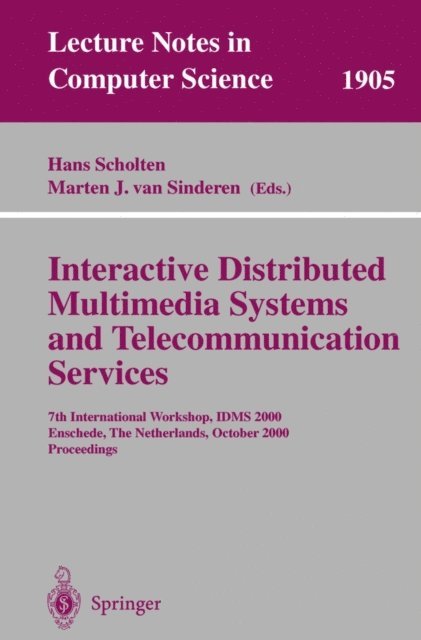 Marten J. van Sinderen, Hans Scholten - Interactive Distributed Multimedia Systems and Telecommunication Services, E-bok