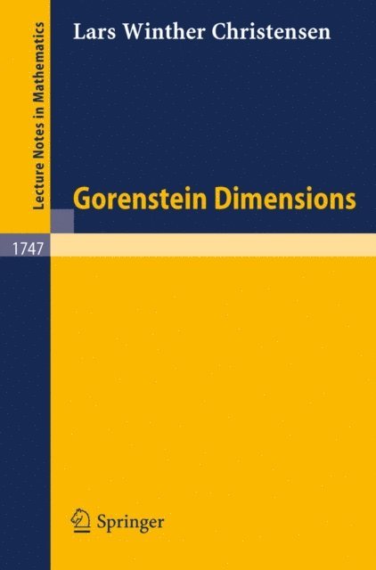 Lars W. Christensen - Gorenstein Dimensions, E-bok