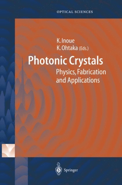 Kazuo Ohtaka, Kuon Inoue - Photonic Crystals, E-bok