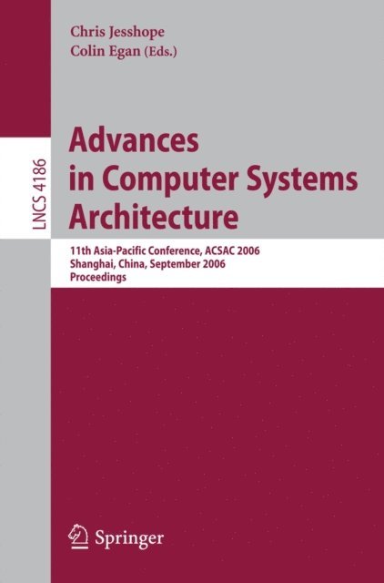 Colin Egan, Chris Jesshope - Advances in Computer Systems Architecture, E-bok