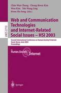 Web Communication Technologies and Internet-Related Social Issues - HSI 2003
