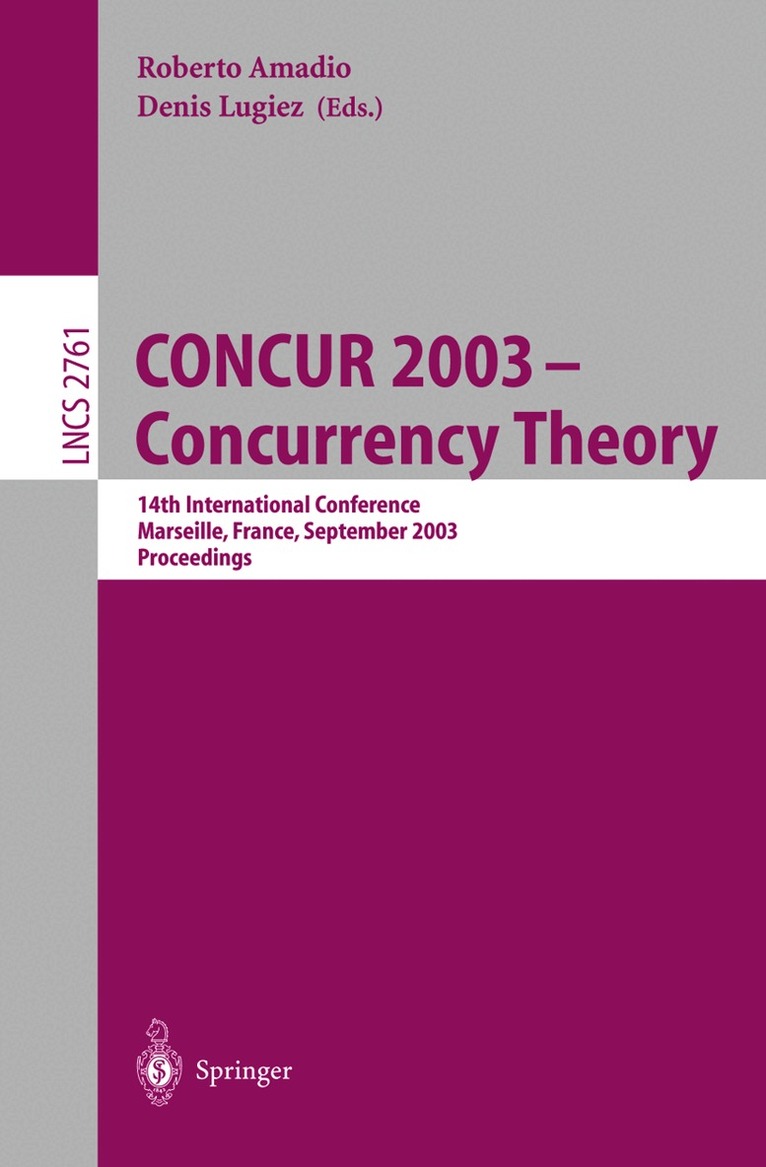 Roberto Amadio, Denis Lugiez - CONCUR 2003 - Concurrency Theory, Häftad
