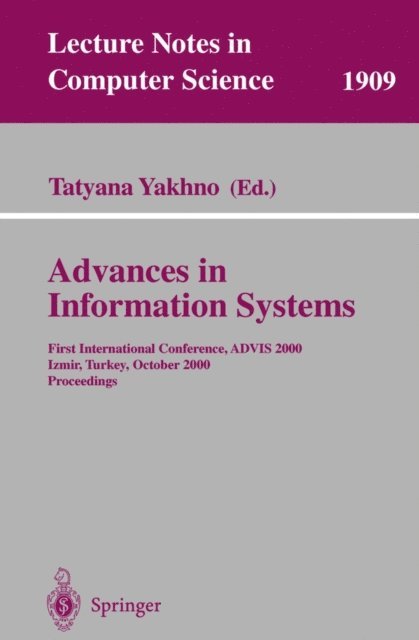 Tatyana Yakhno - Advances in Information Systems, E-bok
