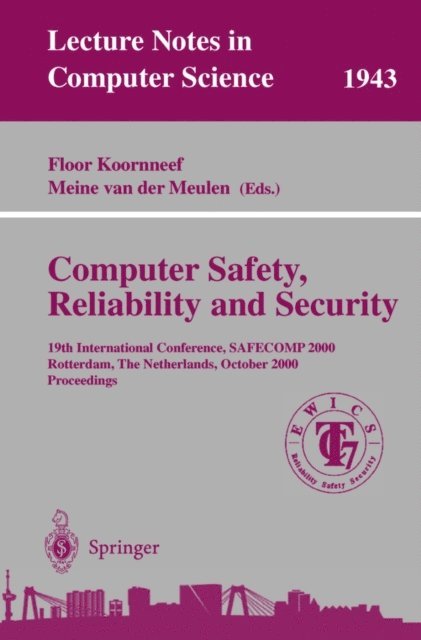Meine van der Meulen, Floor Koornneef - Computer Safety, Reliability, and Security, E-bok