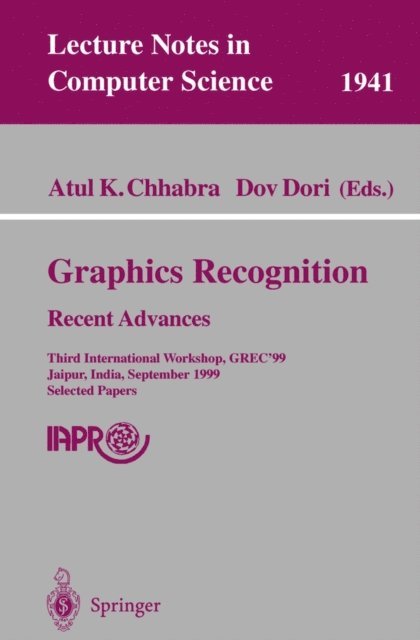 Dov Dori, Atul K. Chhabra - Graphics Recognition. Recent Advances, E-bok