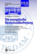 Die europ�ische Restschuldbefreiung