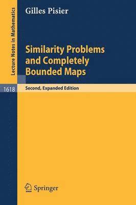 Similarity Problems and Completely Bounded Maps av Gilles Pisier