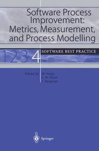 Software Process Improvement: Metrics, Measurement, and Process Modelling