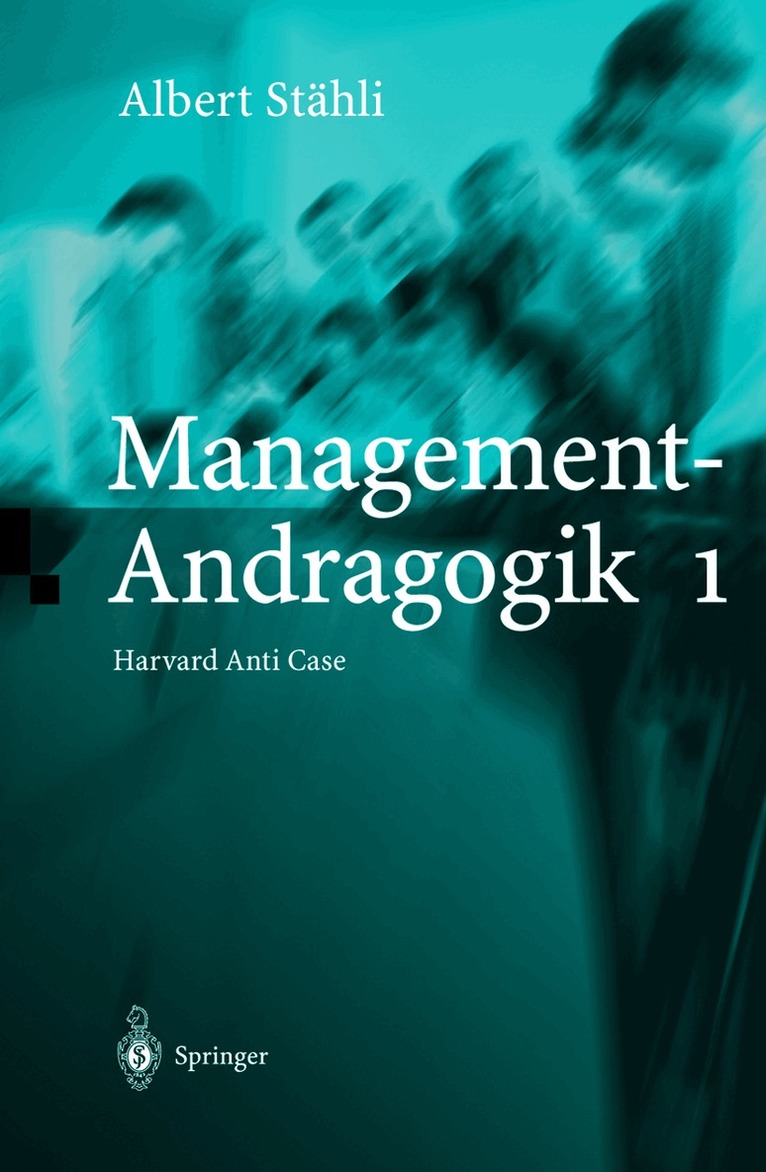 Albert Stähli - Management-Andragogik 1, Inbunden