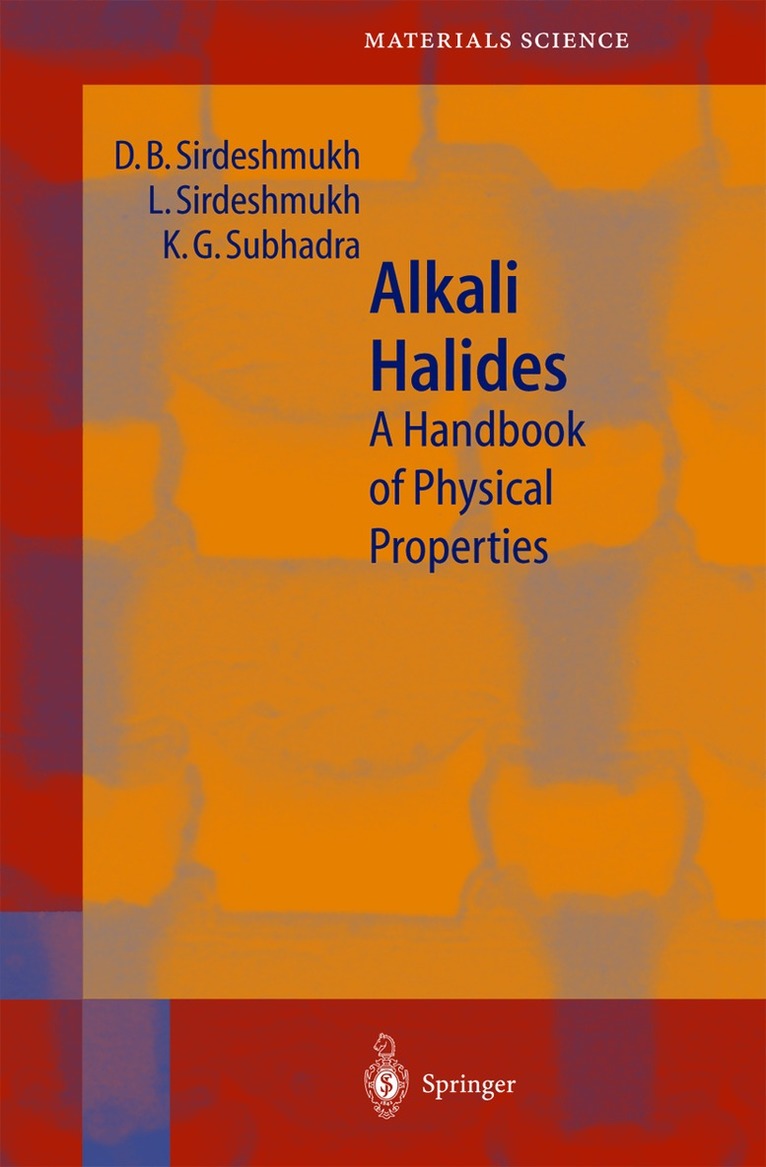 D.B. Sirdeshmukh, L. Sirdeshmukh, K.G. Subhadra - Alkali Halides, Inbunden