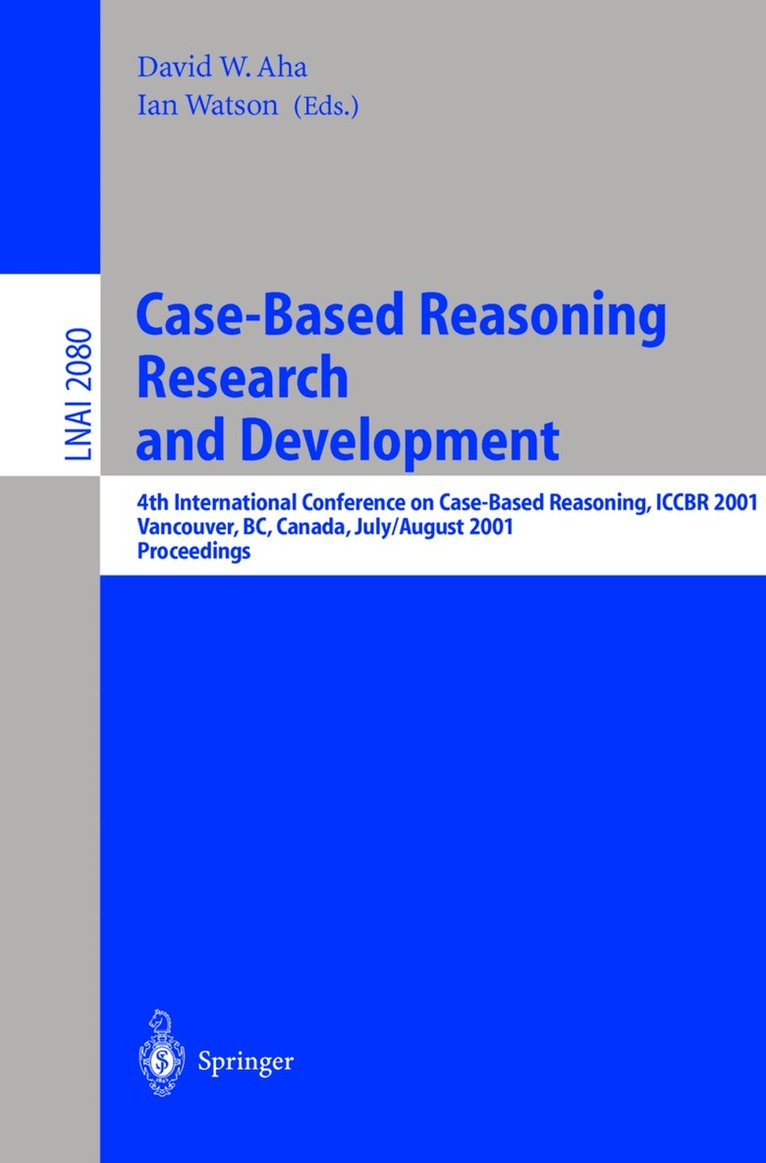 David W. Aha, Ian Watson - Case-Based Reasoning Research and Development, Häftad