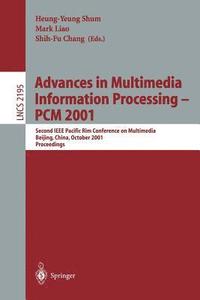 Advances in Multimedia Information Processing  PCM 2001