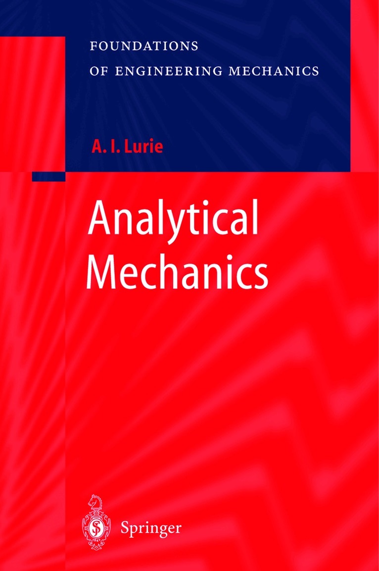 A.I. Lurie - Analytical Mechanics, Inbunden