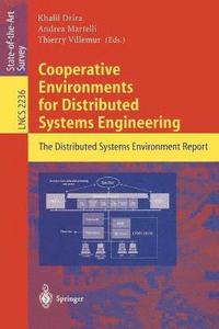 Cooperative Environments for Distributed Systems Engineering