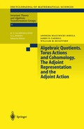 Algebraic Quotients. Torus Actions and Cohomology. The Adjoint Representation and the Adjoint Action