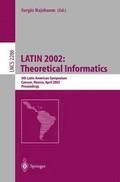 LATIN 2002: Theoretical Informatics