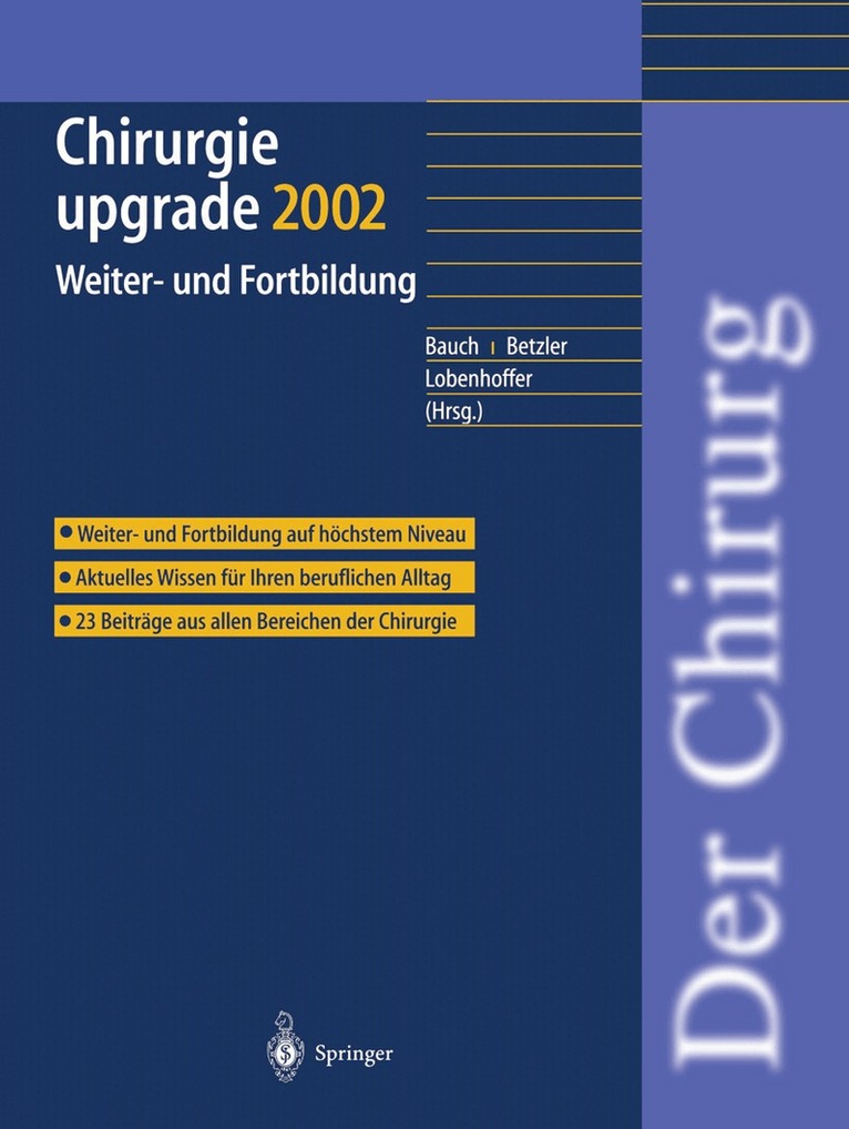 J. Bauch, M. Betzler, P. Lobenhoffer - Chirurgie upgrade 2002, Häftad