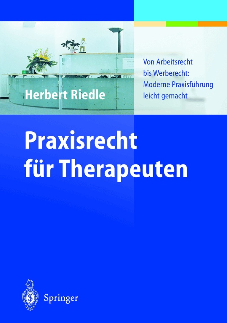 Herbert Riedle - Praxisrecht für Therapeuten, Häftad. Tillgänglighet: Lägg i varukorg