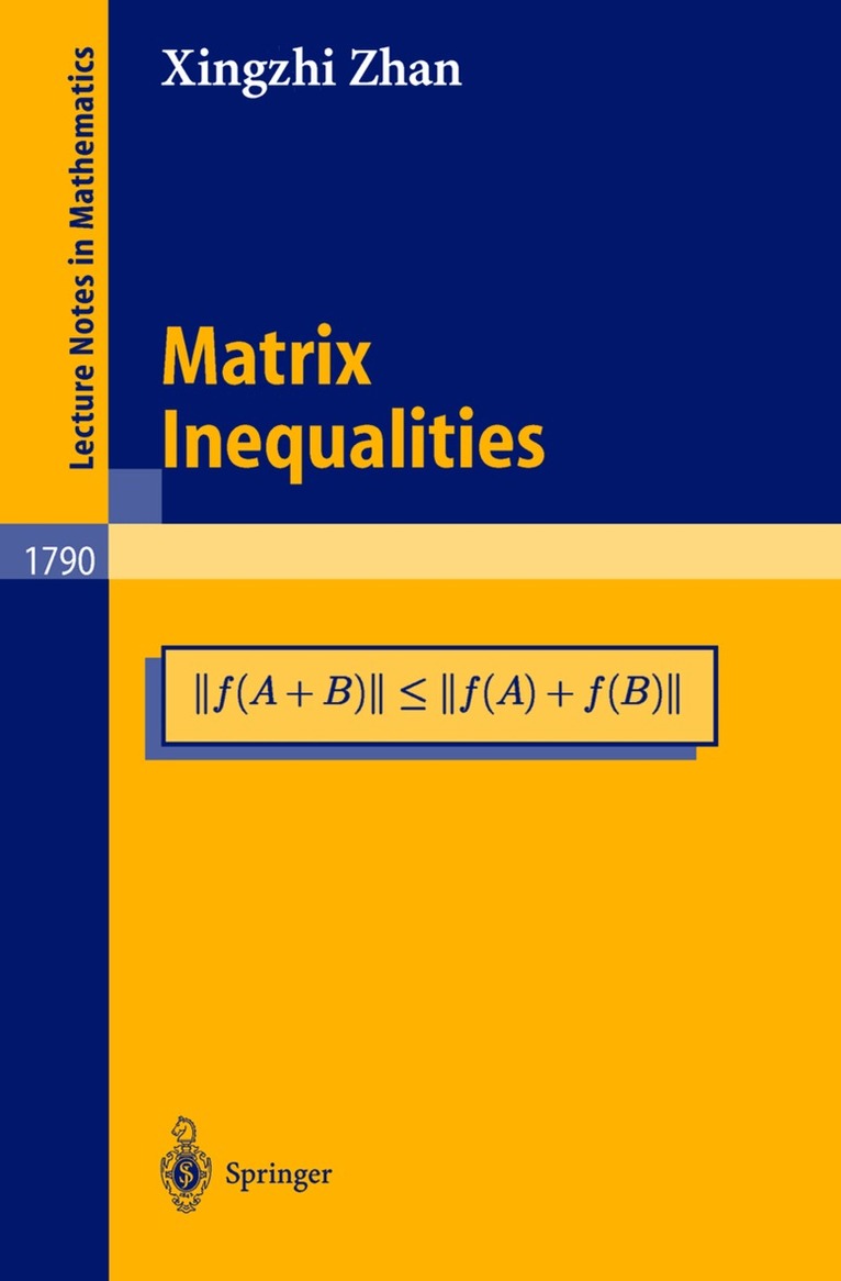 Xingzhi Zhan - Matrix Inequalities, Häftad